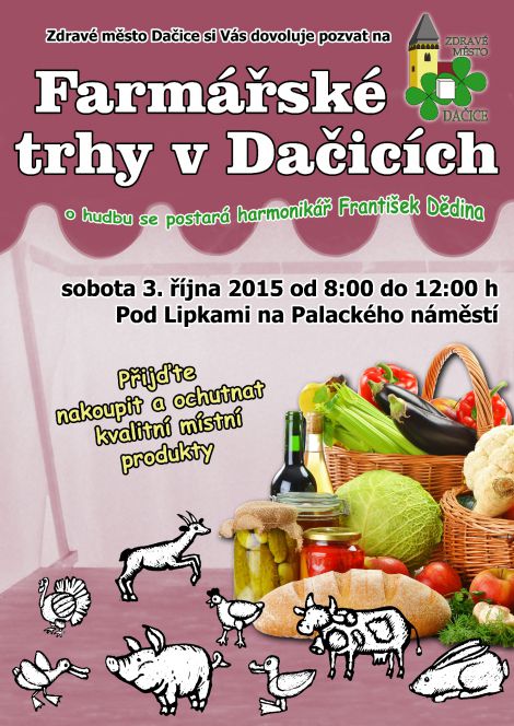 PLAKÁT - Farmářské trhy v Dačicích 3. 10. 2015